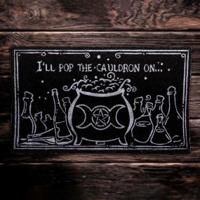 I'll Pop the Cauldron on Doormat 45 x 75cm